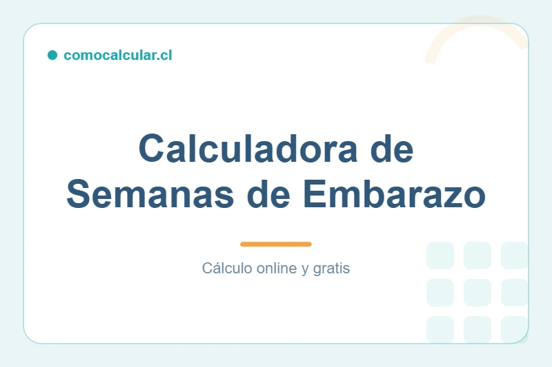 Calculadora de semanas de embarazo y fecha de parto