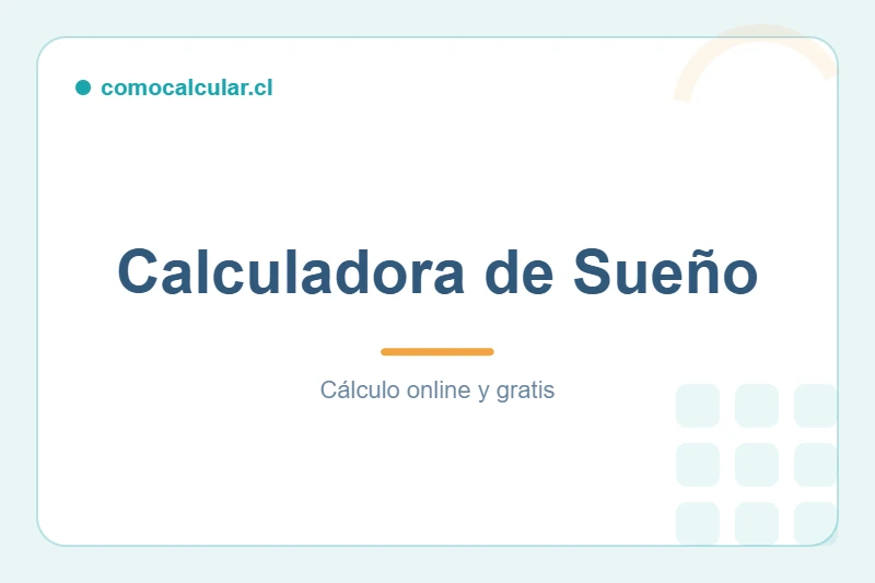Calculadora de sueño para saber a qué hora acostarse