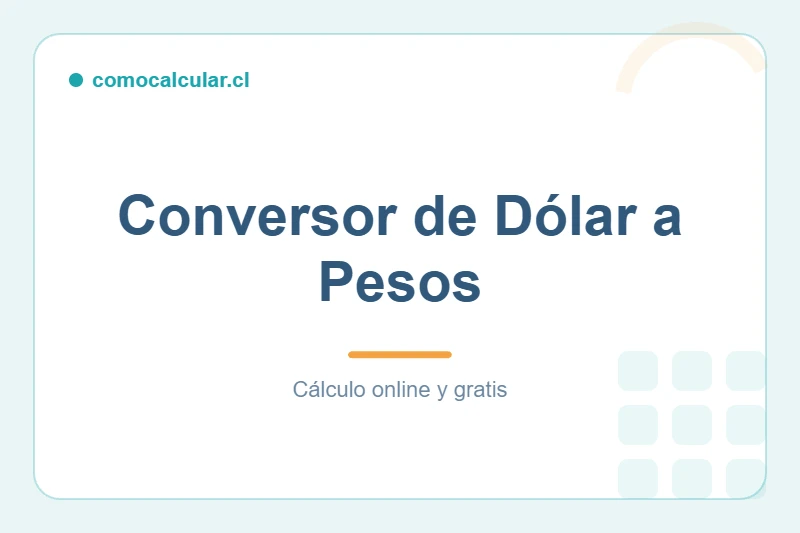 Conversor de dólar a pesos chilenos